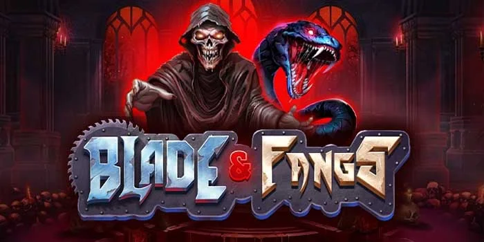 Blade & Fangs - Permainan Slot Ciptaan Pragmatic Play dengan Tema Horor