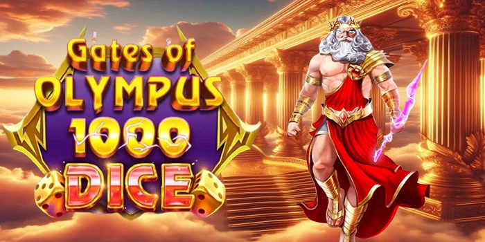 Cara Rahasia Jackpot Tiap Putaran di Slot Gates of Olympus 1000 Dice