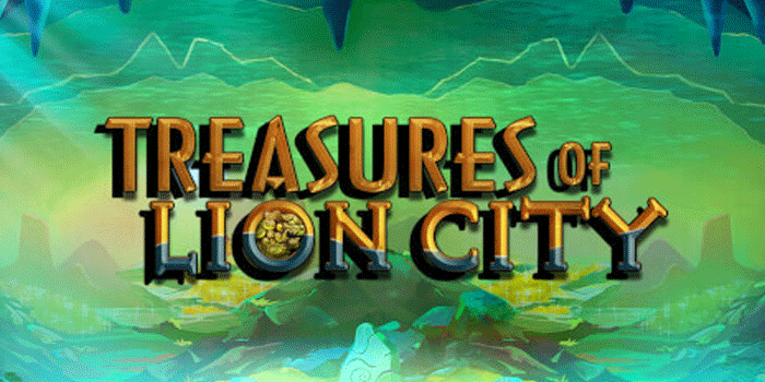 Pola Slot Treasures Of Lion City Yang Membuka Peluang Jackpot