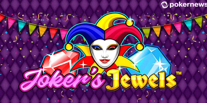 Joker’s Jewels: Mengenal Tema, Fitur, dan Tampilan Permainan Bertema Permata